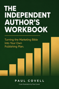 THE INDEPENDENT AUTHOR’S WORKBOOK