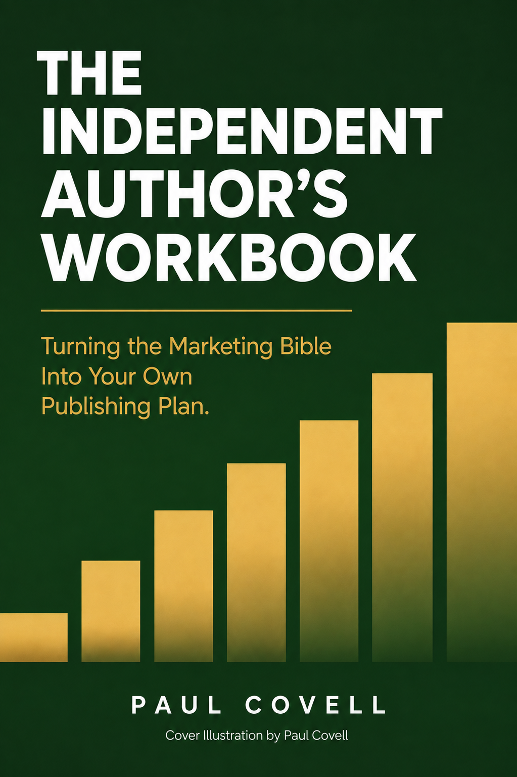 THE INDEPENDENT AUTHOR’S WORKBOOK